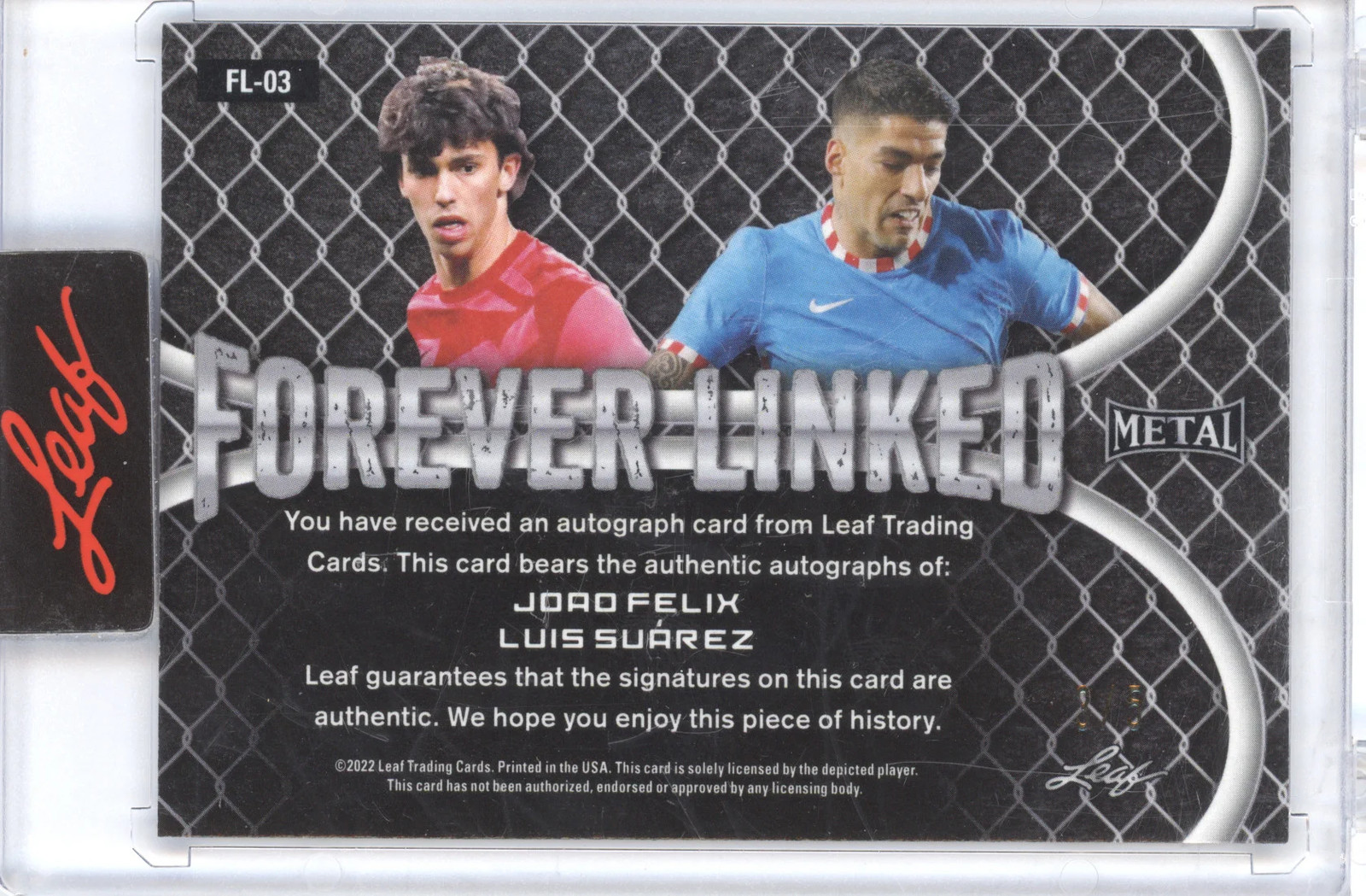 2022 Leaf Metal Forever Linked Dual Autographs Joao Felix Luis Suarez #FL-03 3/5 view 2