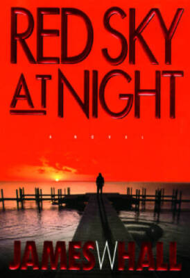Red Sky at Night - Hardcover By Hall, James - VERY GOOD