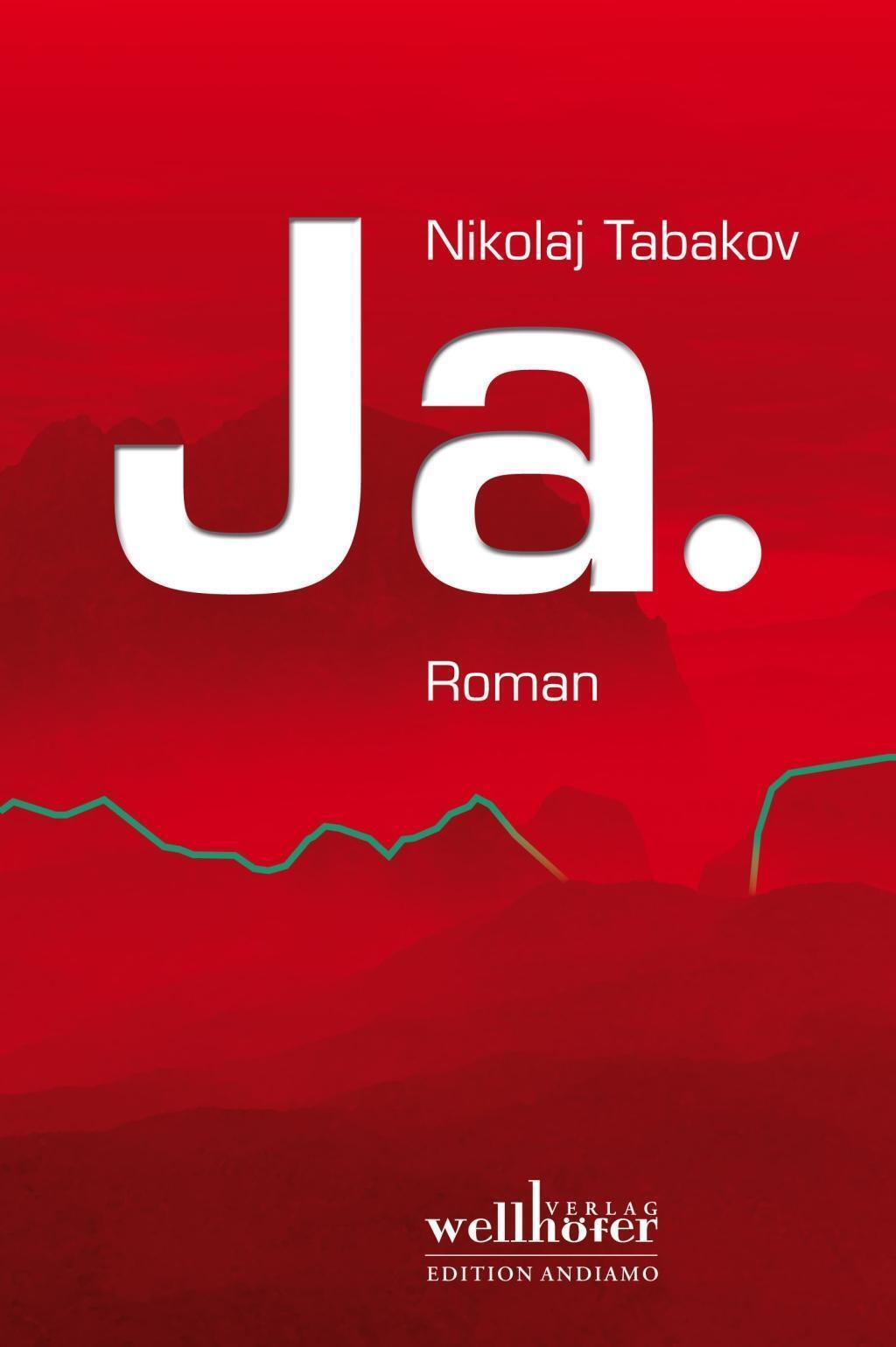 Thumbnail - Ja | Roman | Nikolaj Tabakov | Deutsch | Taschenbuch | 460 S. | 2013