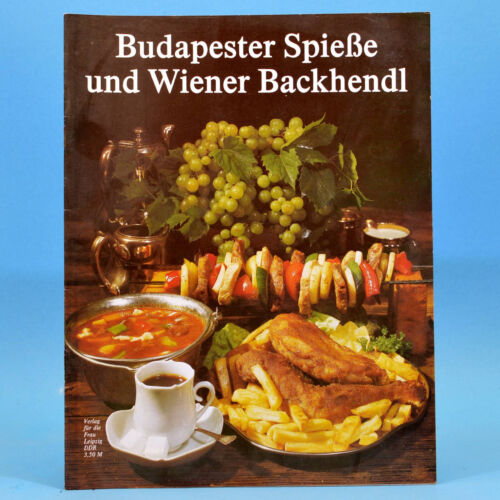 Budapester Spieße und Wiener Backhendl | Verlag für Frau | Kochheft | 1989 DDR B - Bild 1 von 1