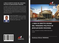 Gnahoua Olivier Moroko | L'idea DI Diritto Divino NEL Pensiero Politico Di...
