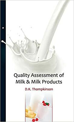 Quality Assessment of Milk & Milk Products Thompkinson, D.K.