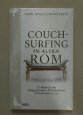 Couchsurfing im alten Rom: Zu Besuch bei Wage...