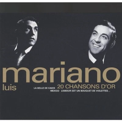 Luis Mariano 20 Chansons d'or : La Belle De Cadix. (CD) - Photo 1/2