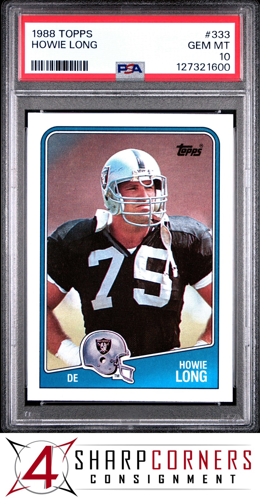 1988 TOPPS #333 HOWIE LONG RAIDERS HOF PSA 10