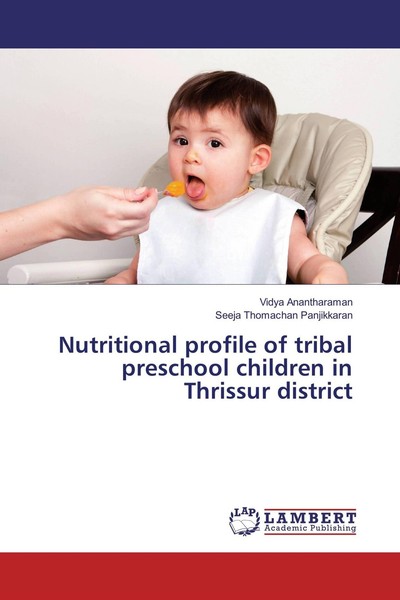 Nutritional Profile Of Tribal Preschool Children In Thrissur District Vidya Anan-image