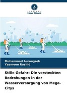 Muhammad Aurongzeb (U. A.) | Stille Gefahr: Die Versteckten Bedrohungen In...