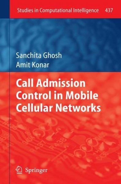 Call Admission Control In Mobile Cellular Networks Amit Konar-image