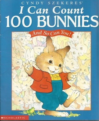 I Can Count 100 Bunnies and So Can You! by Cyndy Szekeres, Good Book
