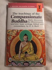 The Teachings Of The Compassionate Buddha (1955 Signet Paperback)
