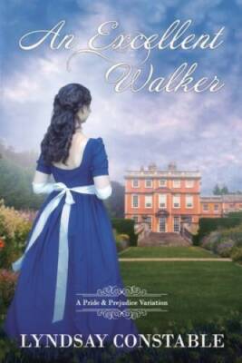 An Excellent Walker - Paperback By Constable, Lyndsay - GOOD