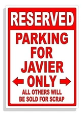 Personalized Parking Sign Wall Decal Metal Sign No Parking Customized for JAVIER