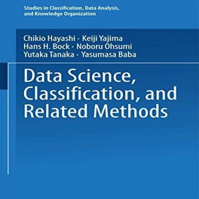 Data Science Classification and Related Methods Proceedings of th