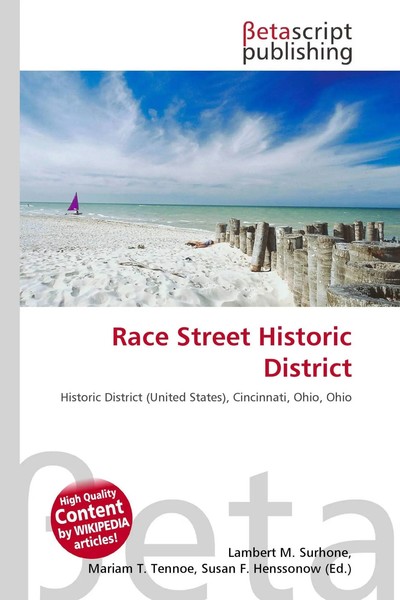 Lambert M. Surhone (U. A.) | Race Street Historic District | Taschenbuch (2026)-image