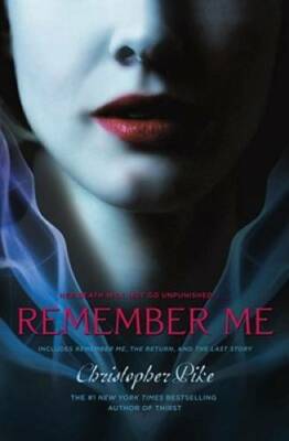 Remember Me: Remember Me; The Return; The Last Story - Paperback - GOOD