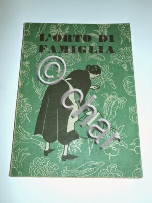 Autarkie - Der Familiengarten - 1^ Aufl. 1942