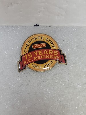 VTG 1993 Conoco Ponca City Refinery 75 Years Cherokee Strip Lapel Pin Made USA