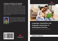 Dragana Vojinovic | Language Acquisition And Language Awareness In...