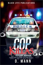 Cop Killas: Justice Served (Paperback or Softback)