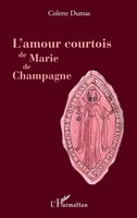 Colette Dumas | L'amour Courtois De Marie De Champagne | Taschenbuch (2020)