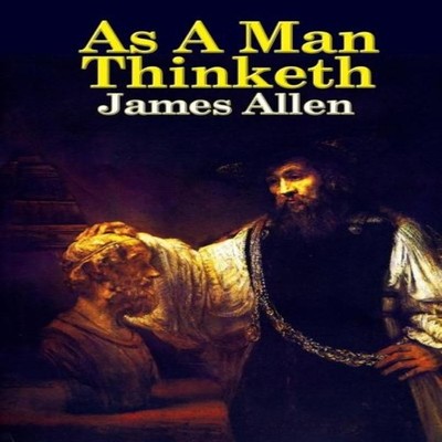 As a Man Thinketh James Allen Hardcover Wilder Publications