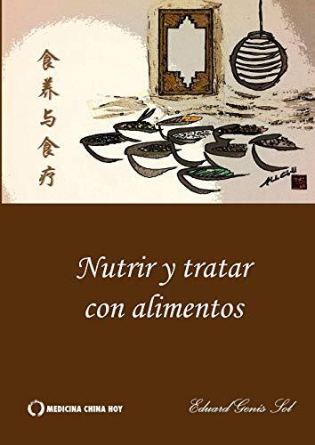 Nutrir & tratar con alimentos.New 9788460849704 Fast Free Shipping<| - Eduard Genis Sol