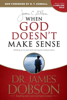 When God Doesn't Make Sense PAPERBACK   Illustrated, October 1, 2012 by James...