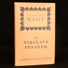 1950 Matthew Digby Wyatt an Inaugural Lecture by Nikolaus Pevsner First Edition