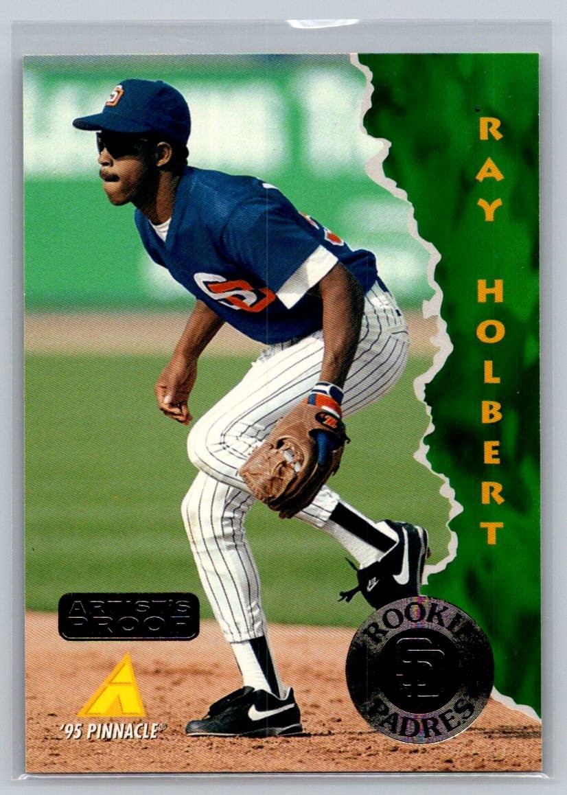 1995 Pinnacle Baseball Artist's Proofs #415 Ray Holbert - VG - San Diego Padres