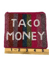 Taco Money Zippered Beaded Coin Purse Pouch 5 1/2   Pink Happy