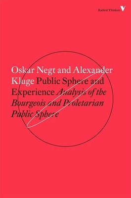 Public Sphere and Experience Oskar Negt