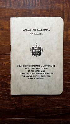 1959 CN Canadian National Railway Rules for Operation Maintenance and Testing