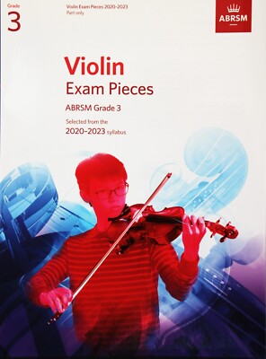 A .B.R.S.M. Violine Grade3 2020-2023 Geigenstimme mit separatem Tonleiterbuch