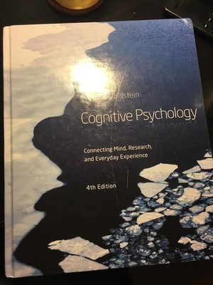 Cognitive Psychology: Connecting Mind, Research and Everyday Experience (Min...