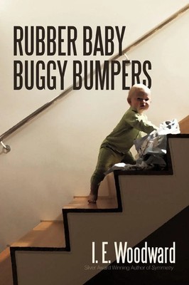 Rubber Baby Buggy Bumpers I. E. Woodward Taschenbuch Kartoniert / Broschiert