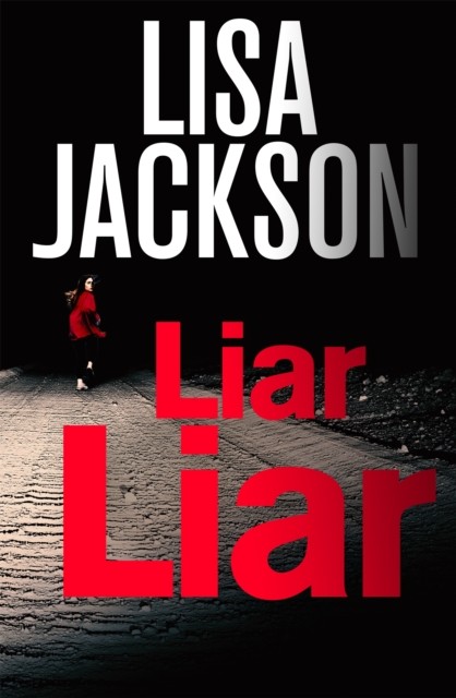 Liar Liar by Lisa Jackson PAPERBACK 9781473672260