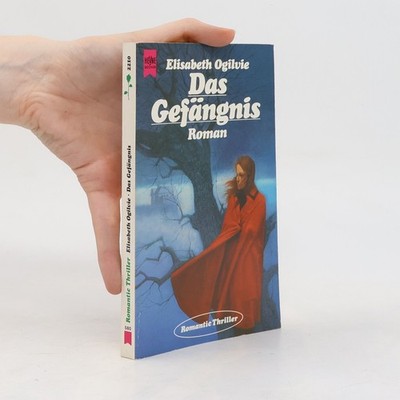 Das Gefängnis  |  Elisabeth Ogilvie