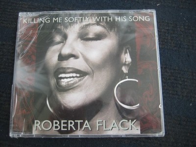 Single-CD ROBERTA FLACK Killing me softly with his Song NEU & OVP  3 Tracks  NEU