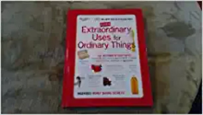 More Extraordinary Uses for Ordinary Things unknown author
