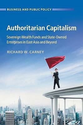 Authoritarian Capitalism Carney Paperback Cambridge University Press