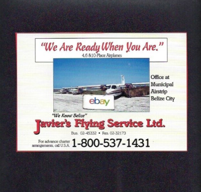 JAVIER'S FLYING SERVICE BELIZE CITY AIRPORT READY WHEN YOU ARE BN ISLANDER AD