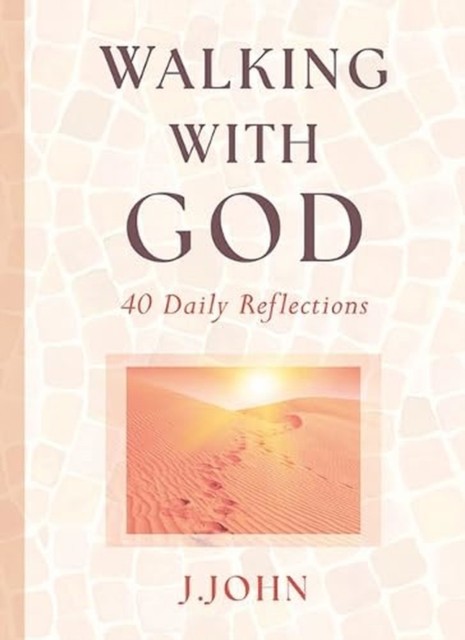 Walking with God by J John HARDBACK 9781912326341 - Image 3