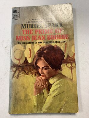 The Prime of Miss Jean Brodie by Muriel Spark PB 1966 First Edition