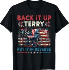 Back It Up Terry Put It In Reverse Fireworks 4th Of July Men T-Shirt