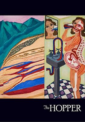 The Hopper by Rose Alexandre-Leach, James Crews, Jenna Gersie, Anna Mullen ...