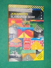 IL GRANDE BOH JOVANOTTI ED FELTRINELLI