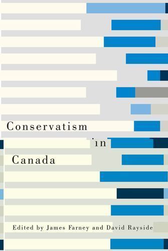 David Rayside Conservatism in Canada by David Rayside (2013, Trade Paperback) for ...