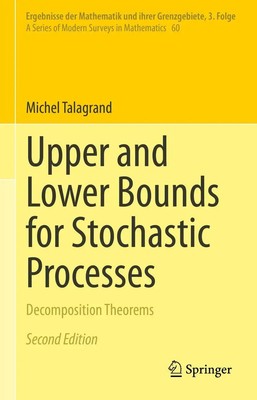 Michel Talagrand | Upper and Lower Bounds for Stochastic Processes | Buch (2021)