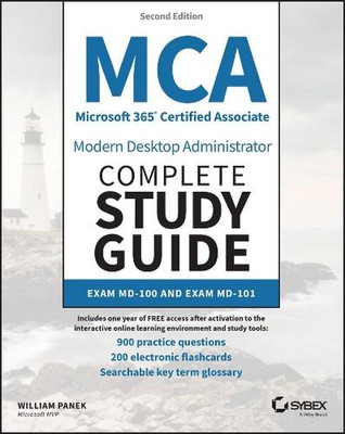MCA Microsoft 365 Certified Associate Modern Desktop Administrator Complete Stud