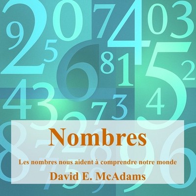 Nombres: Les Nombres Nous Aident ? Comprendre Notre Monde